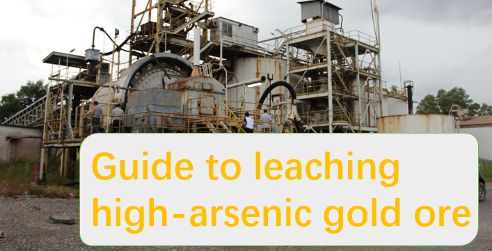 Guide-to-leaching-high-arsenic-gold-ore.png