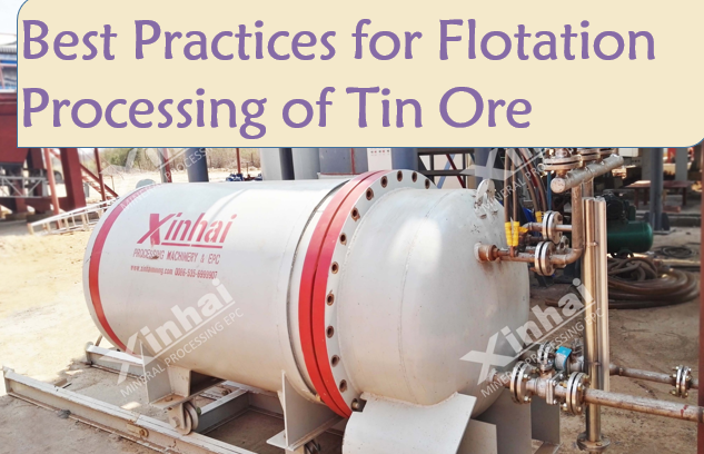 best-practices-for-flotation-processing-of-tin-ore.png